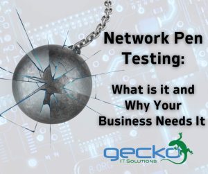 Network Pen Testing - Gecko ITS Bendigo